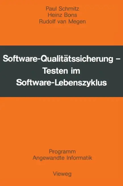 Buy Software-Qualitätssicherung (English, Paul Schmitz) — BookShops.in