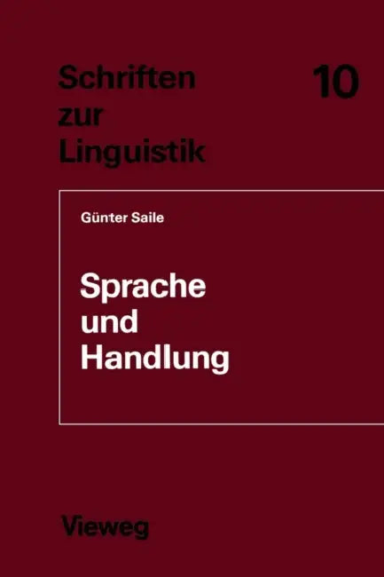 Buy Sprache Und Handlung (English, Günter Saile) — BookShops.in
