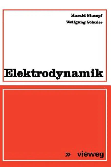 Elektrodynamik (English, Harald Stumpf | Wolfgang Schuler)