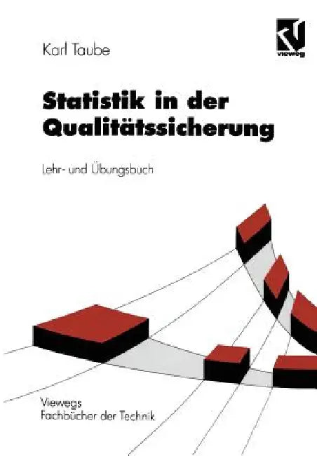 Buy Statistik in Der Qualitätssicherung (English, Karl Taube) — BookShops.in