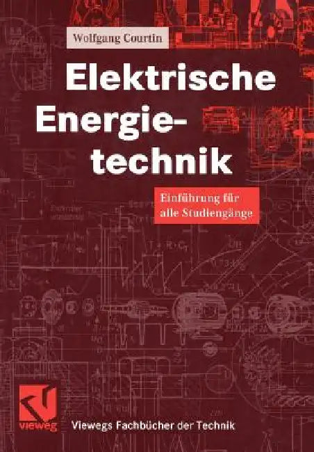Buy Elektrische Energietechnik (English, Wolfgang Courtin | Otto Mildenberger) — BookShops.in