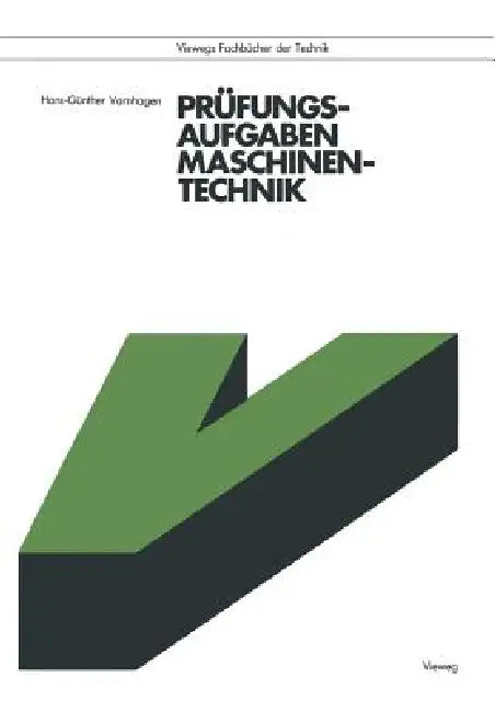 Prüfungsaufgaben Maschinentechnik (English, Hans-Günther Varnhagen)