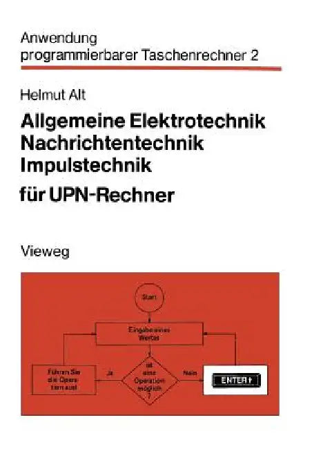 Buy Allgemeine Elektrotechnik, Nachrichtentechnik, Impulstechnik Für Upn-Rechner (English, Helmut Alt) — BookShops.in