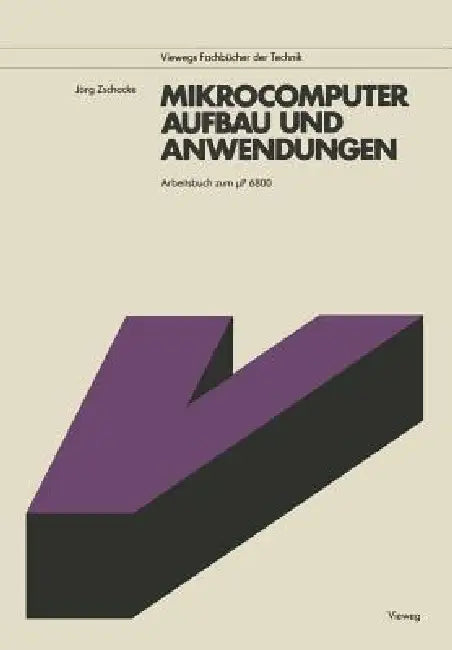 Buy Mikrocomputer, Aufbau Und Anwendungen (English, Jörg Zschocke) — BookShops.in