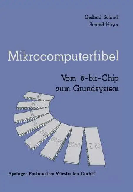 Buy Mikrocomputerfibel | by Gerhard Schnell | Konrad Hoyer | Vieweg+teubner Verlag | by Gerhard Schnell | Konrad Hoyer | Vieweg+teubner Verlag | by Gerhard Schnell | Konrad Hoyer | Vieweg+teubner Verlag | by Gerhard Schnell | Konrad Hoyer | Vieweg+teubner Verlag | by Gerhard Schnell | Konrad Hoyer | Vieweg+teubner Verlag | by Gerhard Schnell | Konrad Hoyer | Vieweg+teubner Verlag | by Gerhard Schnell | Konrad Hoyer | Vieweg+teubner Verlag | by Gerhard Schnell | Konrad Hoyer | Vieweg+teubner Verlag | — BookShops.in