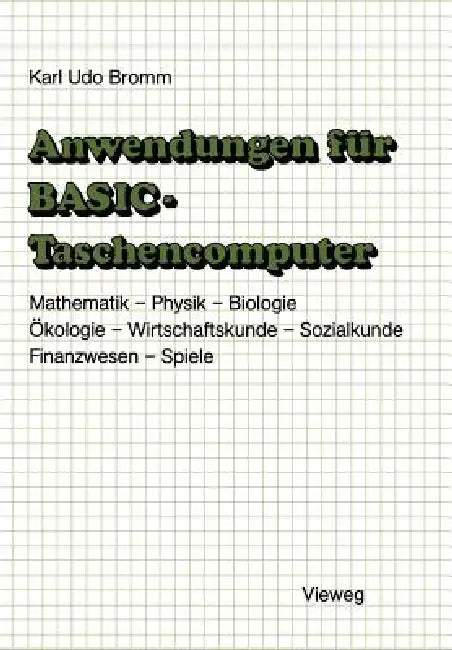 Anwendungen Für Basic-Taschencomputer (English, Karl Udo Bromm)