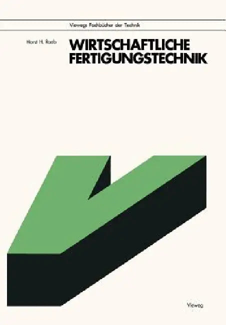 Buy Wirtschaftliche Fertigungstechnik (English, Horst H. Raab) — BookShops.in