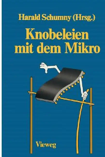 Knobeleien Mit Dem Mikro (English, Harald Schumny)