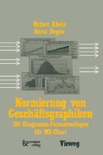 Buy Normierung Von Geschäftsgraphiken (English, Heiner Abels) — BookShops.in