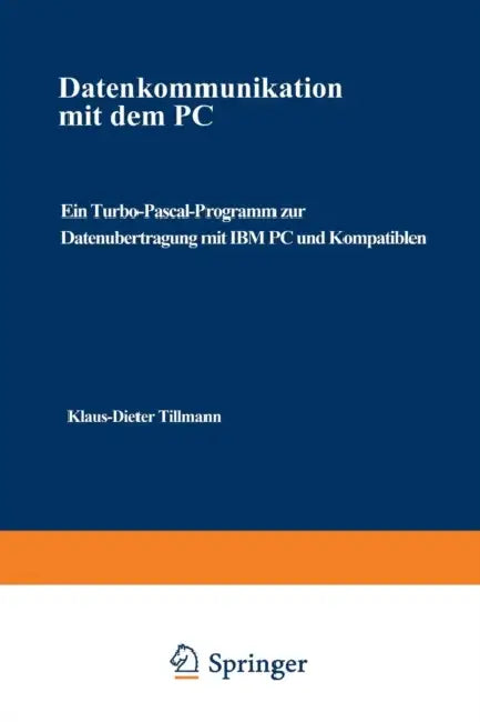 Buy Datenkommunikation Mit Dem PC (English, Klaus-Dieter Tillmann) — BookShops.in