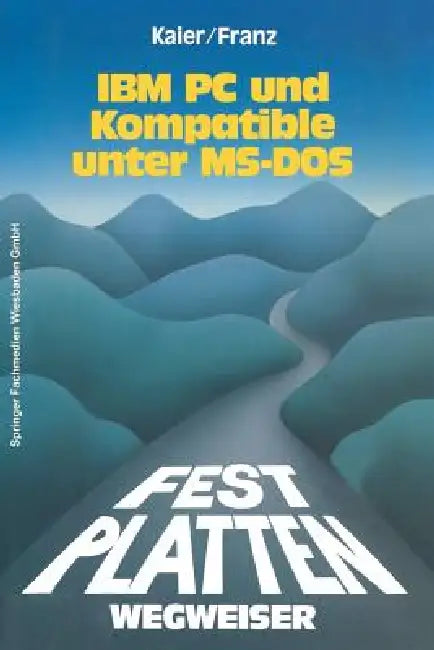 Buy Festplatten-Wegweiser (English, Ekkehard Kaier | Dietrich Franz) — BookShops.in