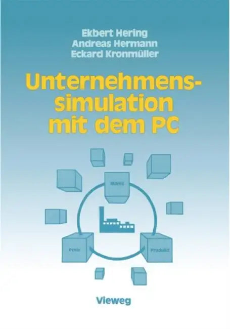 Unternehmenssimulation Mit Dem PC (English, Ekbert Hering | Andreas Hermann | Eckard Kronmüller)