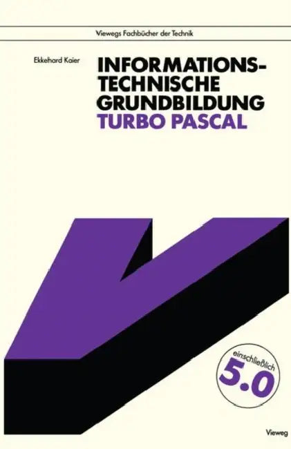 Buy Informationstechnische Grundbildung Turbo Pascal (English, Ekkehard Kaier) — BookShops.in
