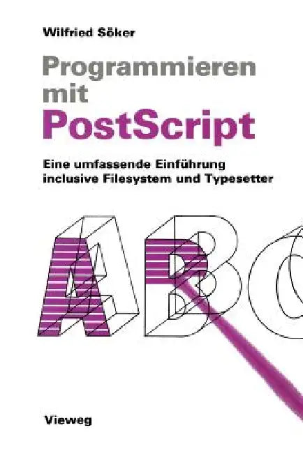 Buy Programmieren Mit PostScript (English, Wilfried Söker) — BookShops.in