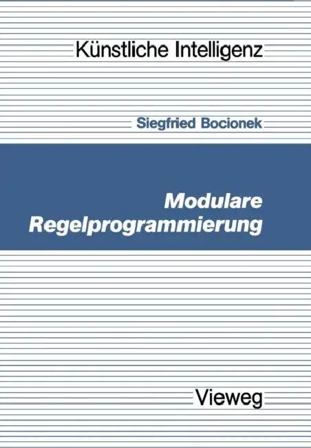 Buy Modulare Regelprogrammierung (English, Siegfried Bocionek) — BookShops.in