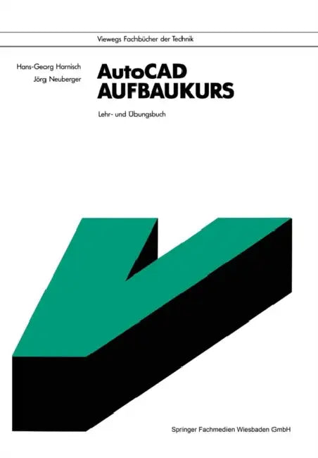 Autocad-Aufbaukurs (English, Hans-Georg Harnisch)