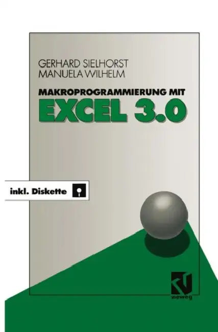 Buy Makroprogrammierung Mit Excel 3.0 (English, Gerhard Sielhorst) — BookShops.in