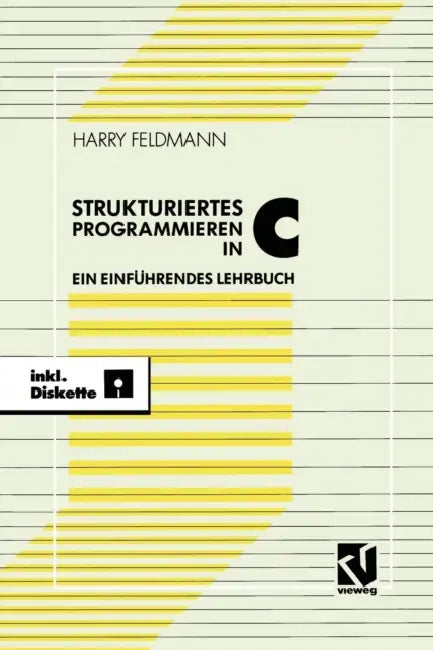 Buy Strukturiert Es Programmieren in C (English, Harry Feldmann) — BookShops.in