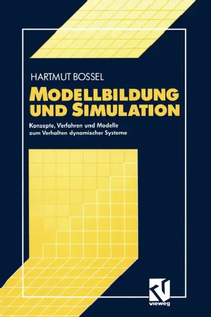 Buy Modellbildung Und Simulation (English, Hartmut Bossel) — BookShops.in
