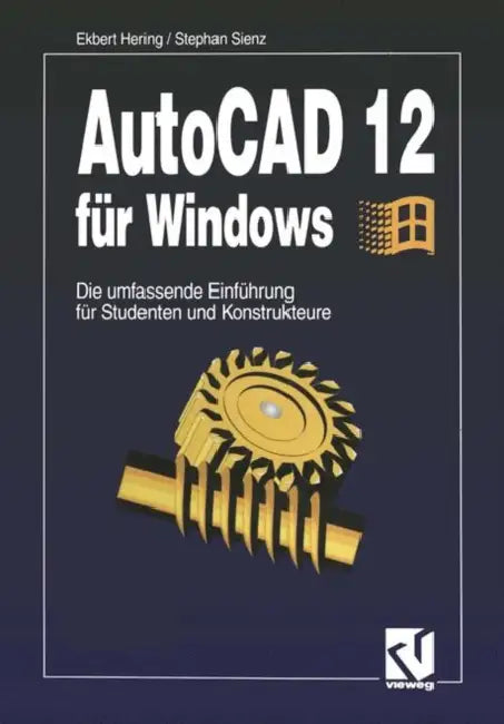 Buy AutoCAD 12 Für Windows (English, Ekbert Hering) — BookShops.in