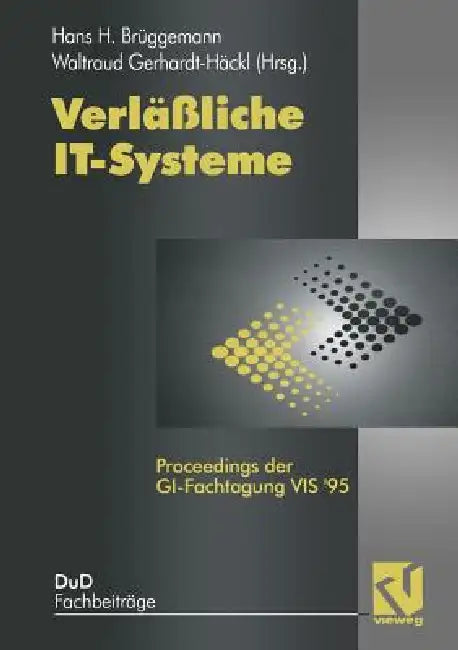 Buy Verläßliche It-Systeme (English, Hans H. Brüggemann | Waltraud Gerhardt-Häckl) — BookShops.in