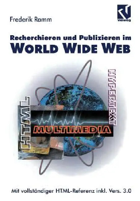 Buy Recherchieren Und Publizieren Im World Wide Web (English, Frederik Ramm) — BookShops.in