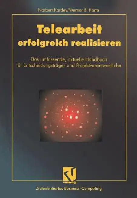 Buy Telearbeit Erfolgreich Realisieren (English, Norbert Kordey) — BookShops.in