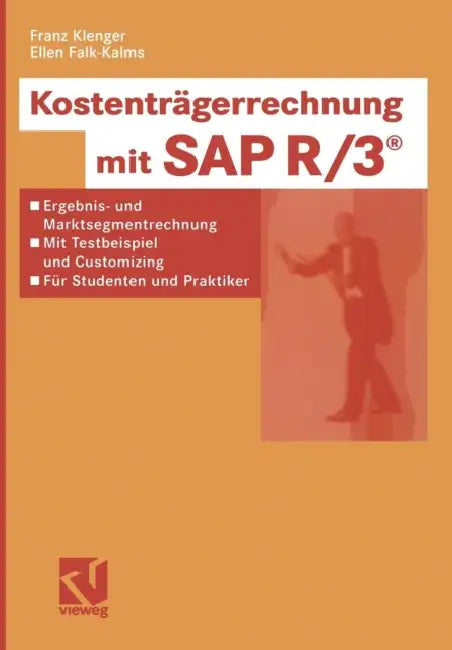 Buy Kostenträgerrechnung Mit SAP R/3(r) (English, Franz Klenger | Ellen Falk-Kalms) — BookShops.in