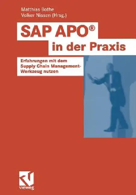 Buy SAP Apo(r) in Der PRAXIS (English, Matthias Bothe | Volker Nissen) — BookShops.in