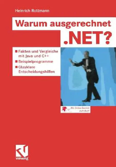 Buy Warum Ausgerechnet .Net? (English, Heinrich Rottmann) — BookShops.in