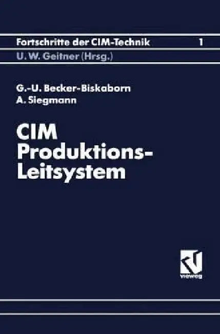 Buy CIM-Produktions-Leitsystem (English, Gerd-Uwe Becker-Biskaborn) — BookShops.in