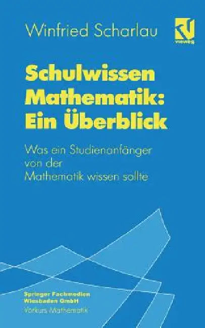 Buy Schulwissen Mathematik (English, Winfried Scharlau) — BookShops.in
