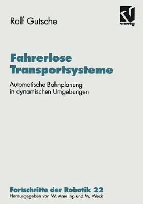 Buy Fahrerlose Transportsysteme (English, Ralf Gutsche) — BookShops.in