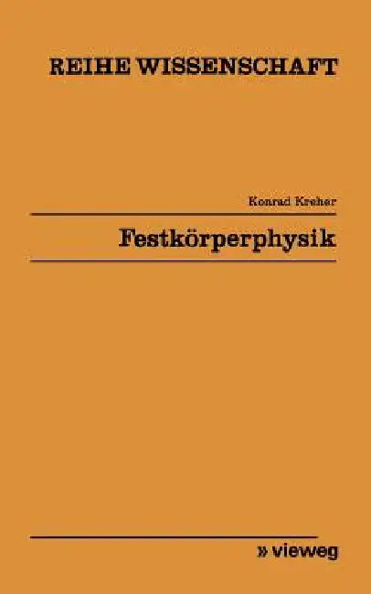 Buy Festkörperphysik (English, Konrad Kreher) — BookShops.in