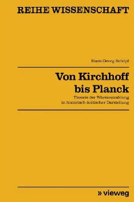 Von Kirchhoff Bis Planck (English, Hans-Georg Schöpf)