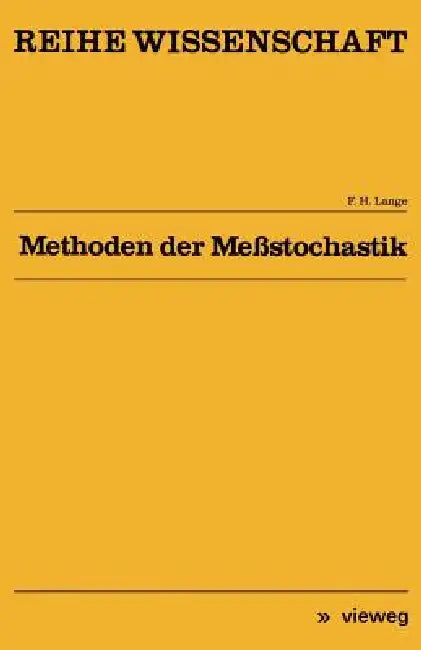 Methoden Der Meßstochastik (English, Franz H. Lange)