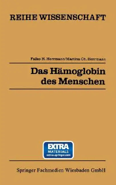 Buy Das Hämoglobin Des Menschen (English, Falko H. Herrmann) — BookShops.in