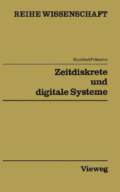 Buy Zeitdiskrete Und Digitale Systeme (English, Gottfried Fritzsche) — BookShops.in