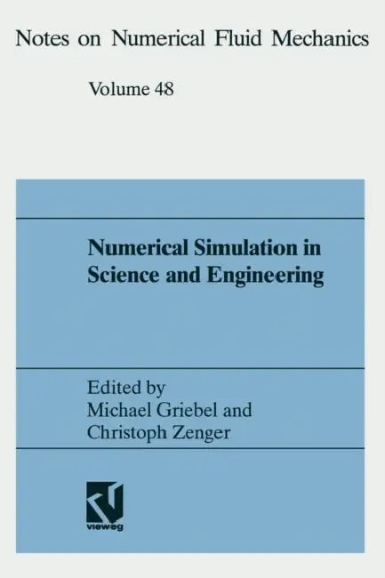 Buy Numerical Simulation in Science and Engineering (English, Griebel Michael) — BookShops.in
