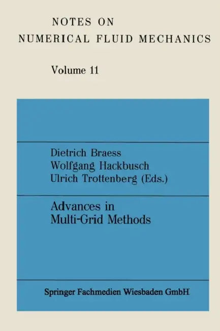 Buy Advances in Multi-Grid Methods (English, Dietrich Braess | Wolfgang Hackbusch | Ulrich Trottenberg) — BookShops.in