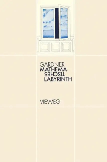 Buy Mathematisches Labyrinth (English, Martin Gardner) — BookShops.in