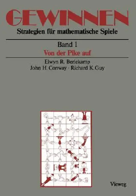Buy Gewinnen Strategien Für Mathematische Spiele (English, Elwyn R. Berlekamp | Gerta Seiffert | John H. Conway) — BookShops.in