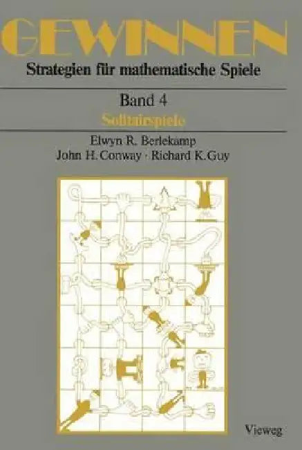 Buy Gewinnen Strategien Für Mathematische Spiele (English, Elwyn R. Berlekamp | Jacobs Aus Dem Engl Übers Von Jacobs | John H. Conway) — BookShops.in