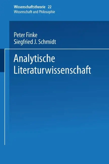 Analytische Literaturwissenschaft (English, Peter Finke | S. J. Schmidt | Kenneth A. Loparo)