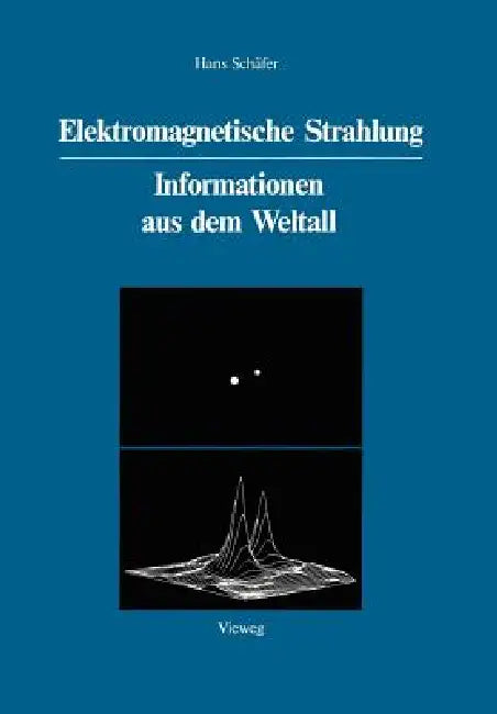 Buy Elektromagnetische Strahlung (English, Hans Schäfer) — BookShops.in