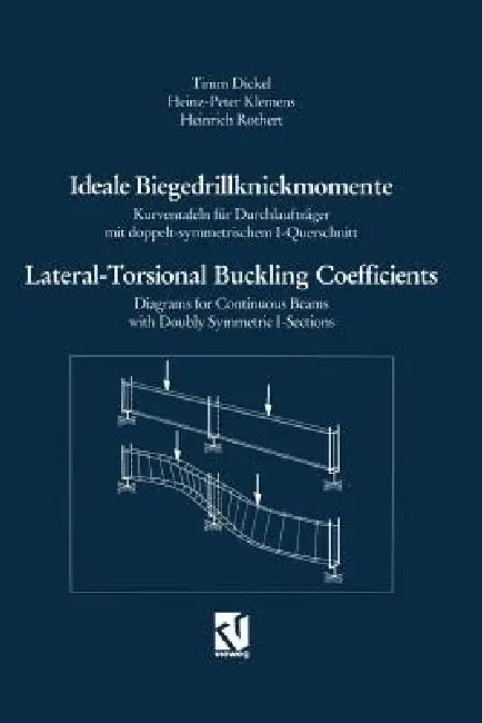 Buy Ideale Biegedrillknickmomente / Lateral-Torsional Buckling Coefficients (English, Timm Dickel) — BookShops.in