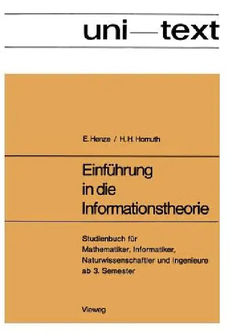 Buy Einführung in Die Informationstheorie (English, Ernst Henze) — BookShops.in