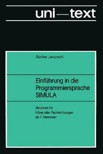 Buy Einführung in Die Programmiersprache Simula (English, Günther Lamprecht) — BookShops.in