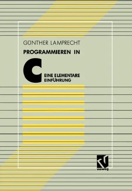 Buy Programmieren in C (English, Günther Lamprecht) — BookShops.in