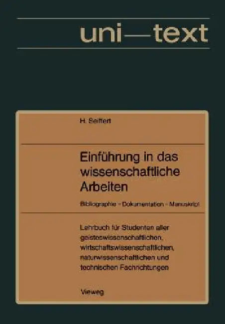 Buy Einführung in Das Wissenschaftliche Arbeiten (English, Helmut Seiffert) — BookShops.in